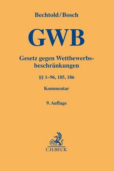 GWB, Gesetz gegen Wettbewerbsbeschränkungen, Kommentar