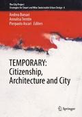 TEMPORARY: Citizenship, Architecture and City