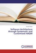 Software Architecture through Systematic and Customized AAQM