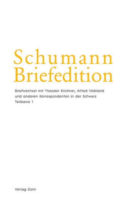 Schumann-Briefedition Schumann-Briefedition / Schumann-Briefedition II.10, 2 Teile