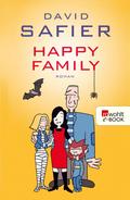 Happy Family von David Safier | Ebook