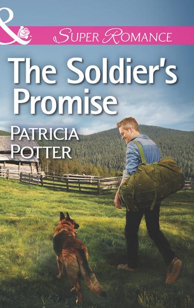 The Soldier’s Promise (Mills & Boon Superromance)