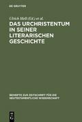 Das Urchristentum in seiner literarischen Geschichte