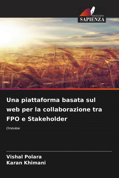 Una piattaforma basata sul web per la collaborazione tra FPO e Stakeholder