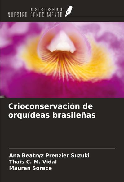 Crioconservación de orquídeas brasileñas