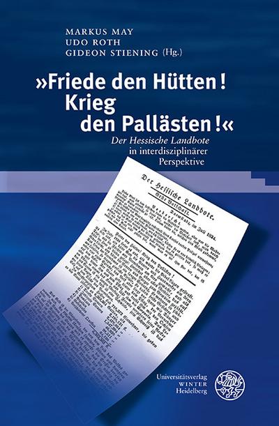 ’Friede den Hütten! Krieg den Pallästen!’