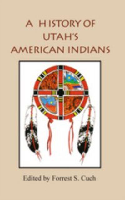 History Of Utah’s American Indians