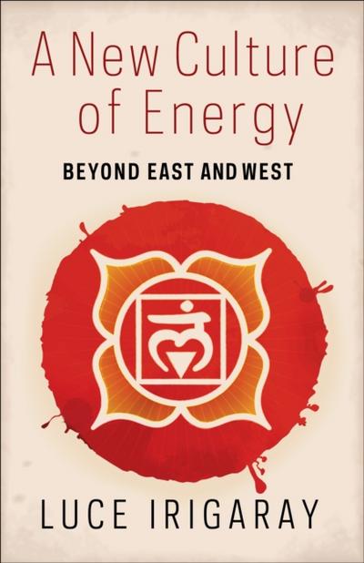 A New Culture of Energy