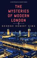 Mysteries of Modern London