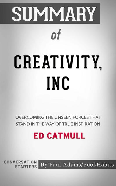 Summary of Creativity, Inc