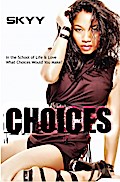 Choices