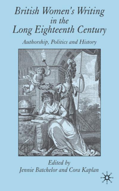 British Women’s Writing in the Long Eighteenth Century