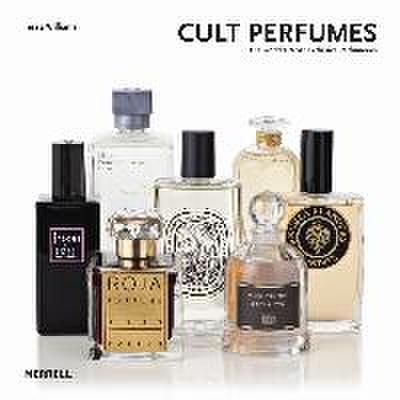 Cult Perfumes: The World’s Most Exclusive Perfumeries