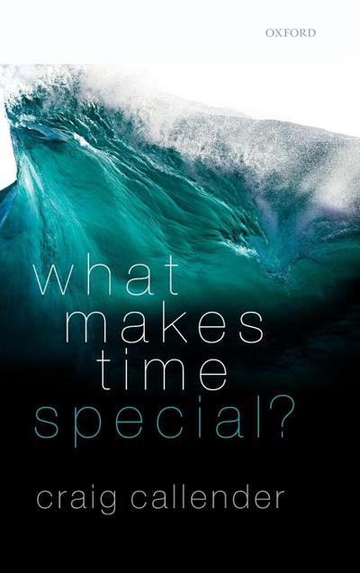 What Makes Time Special?