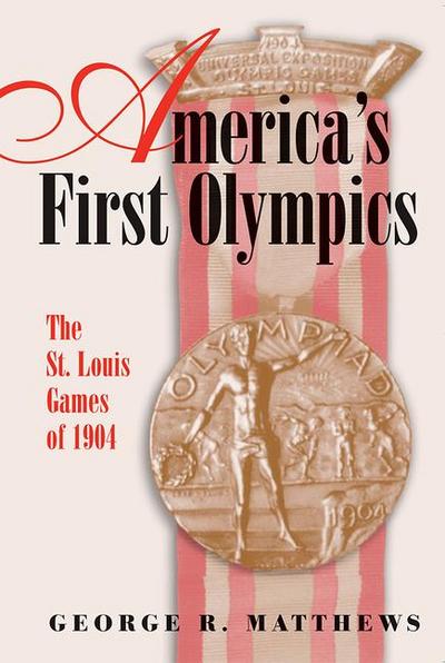 America’s First Olympics