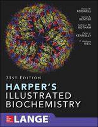 Rodwell, V: Harper’s Illustrated Biochemistry Thirty-First E