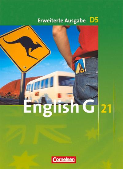 English G 21. Erweiterte Ausgabe D 5. Schülerbuch