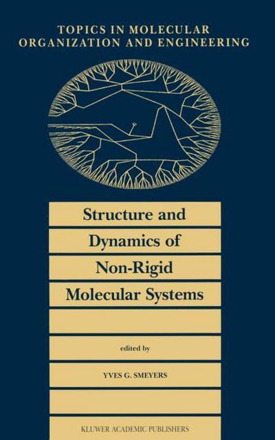 Structure and Dynamics of Non-Rigid Molecular Systems