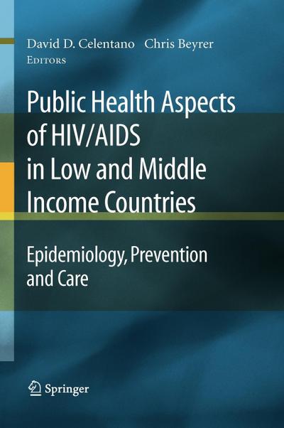 Public Health Aspects of HIV/AIDS in Low and Middle Income Countries