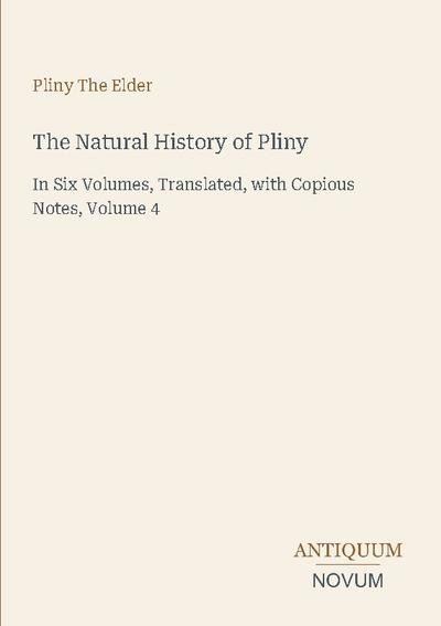 The Natural History of Pliny