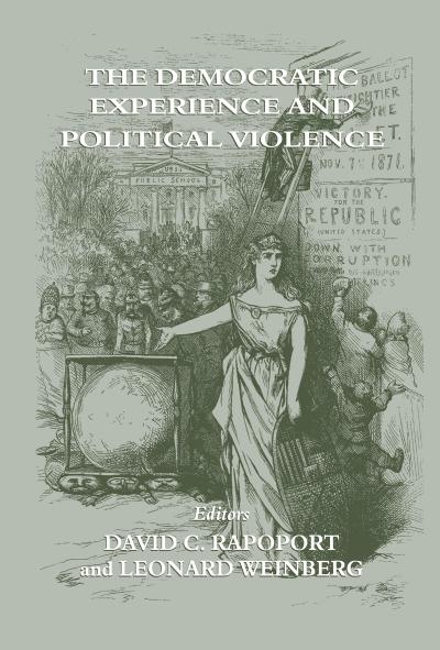 The Democratic Experience and Political Violence
