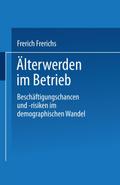 Älterwerden im Betrieb