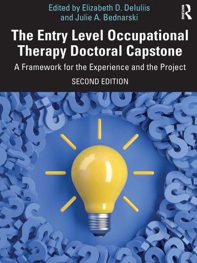 The Entry Level Occupational Therapy Doctoral Capstone