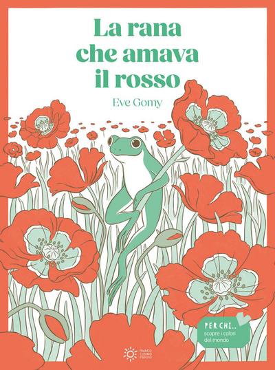 La rana che amava il rosso