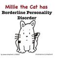 Millie the Cat has Borderline Personality Disorder