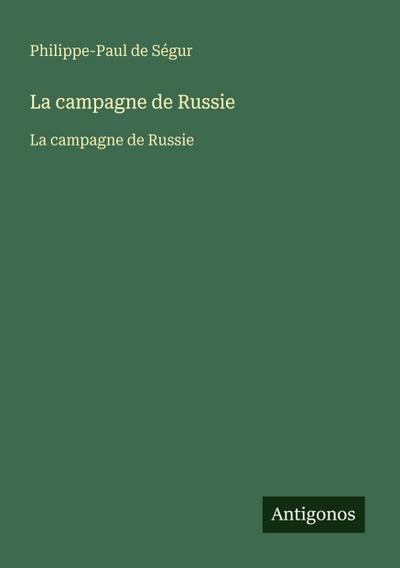 La campagne de Russie
