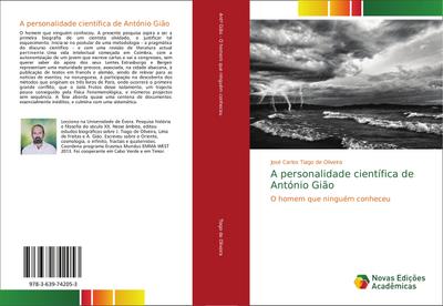 A personalidade científica de António Gião