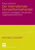 Der internationale Fernsehformathandel