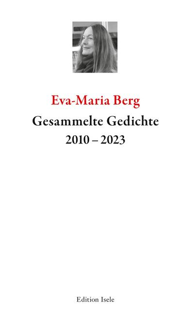 Gesammelte Gedichte 2010-2023