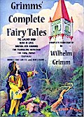 Grimms’ Complete Fairy Tales