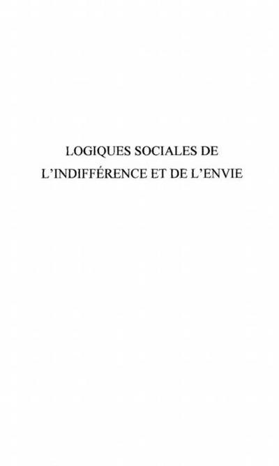 Logiques sociales de l’indifference et d