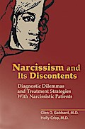Narcissism and Its Discontents