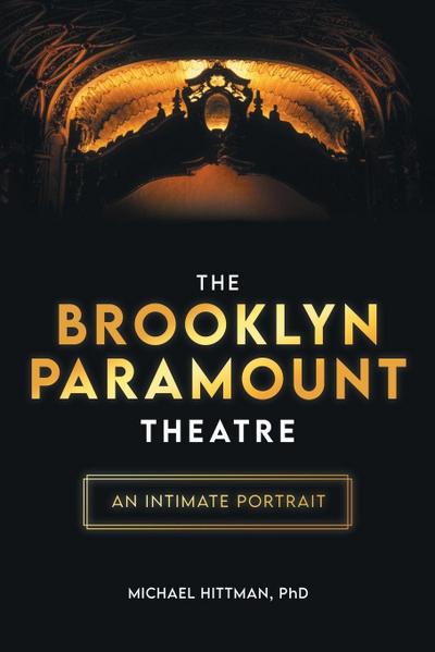 The Brooklyn Paramount Theatre