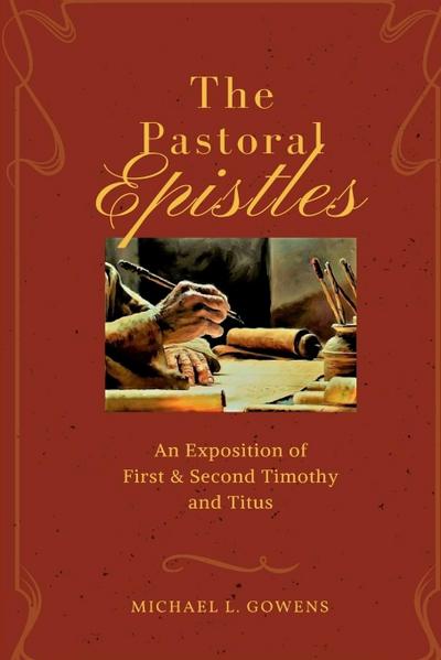The Pastoral Epistles