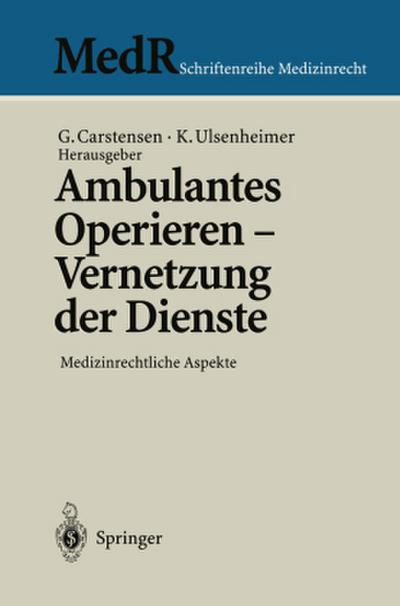 Ambulantes Operieren - Vernetzung der Dienste