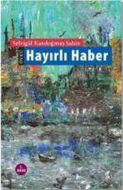Hayirli Haber