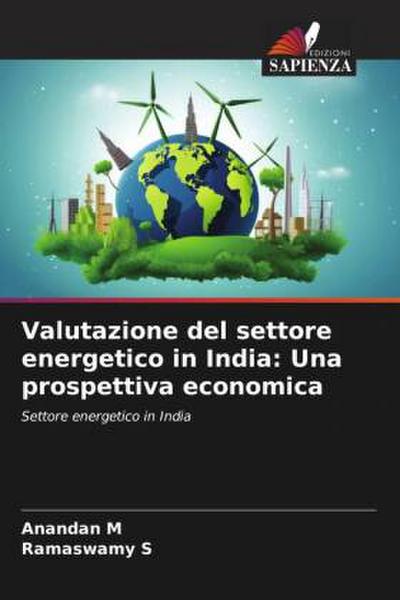 Valutazione del settore energetico in India: Una prospettiva economica