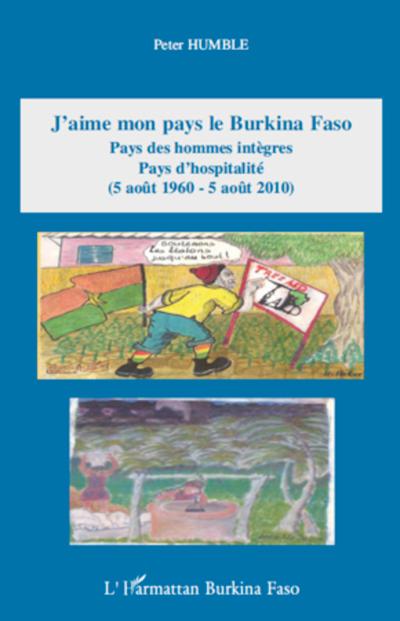 J’aime mon pays le Burkina Faso