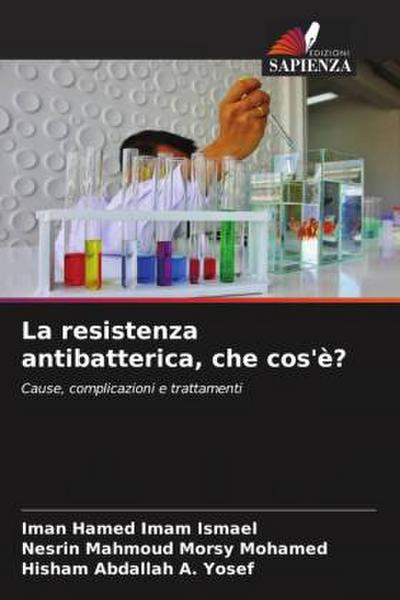 La resistenza antibatterica, che cos’è?