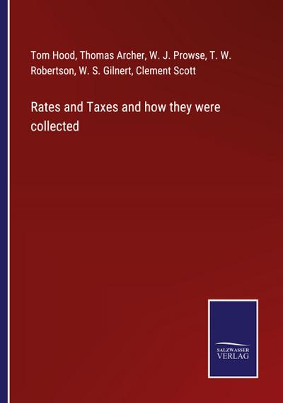 Rates and Taxes and how they were collected