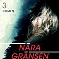 Nära gränsen – Domen