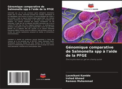 Génomique comparative de Salmonella spp à l’aide de la PFGE