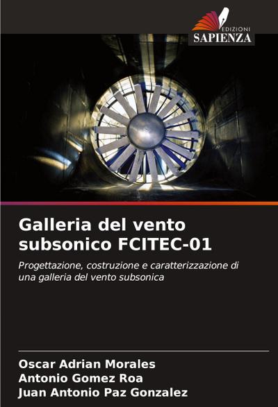 Galleria del vento subsonico FCITEC-01