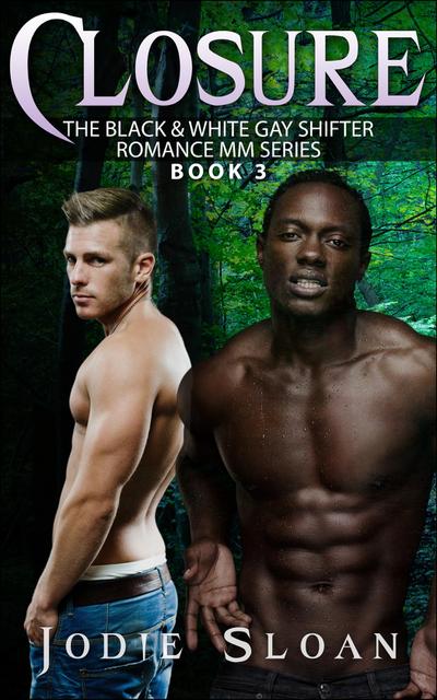 Closure ( The Black & White Gay Shifter Romance MM Series)