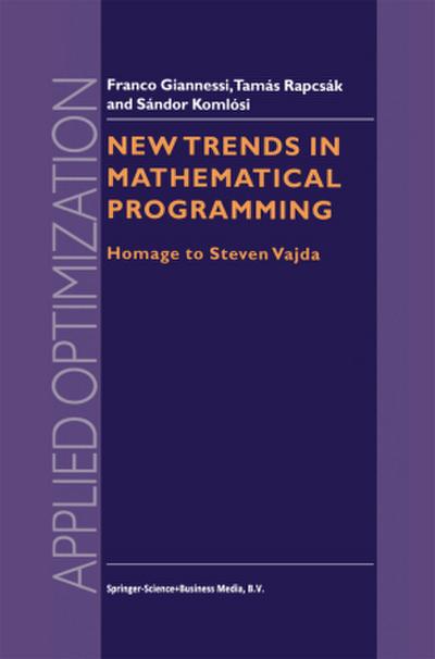 New Trends in Mathematical Programming