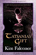 Tatsania’s Gift